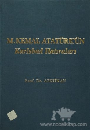 ataturkun-karlsbad-hatiralari
